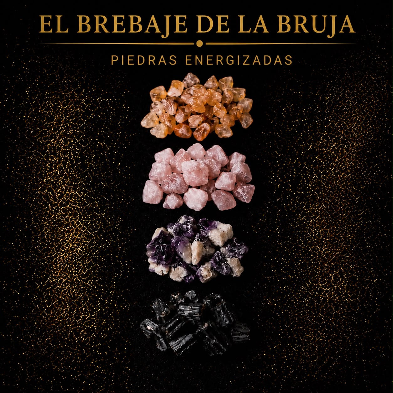 Kit de las 4 Piedras Esenciales — Energizadas por El Brebaje de la Bruja